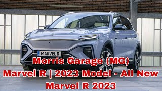 MG Marvel R 2023 Model | All New Marvelsl R 2023 100% Electric Power