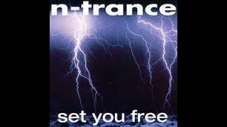 N-Trance - Set You Free (Fta Remix)