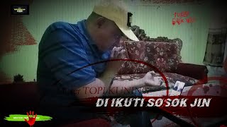 Di ikuti sosok Jin Perempuan