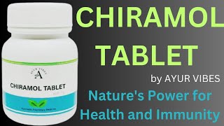 CHIRAMOL TABLET BY AYUR VIBES