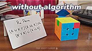 How to do R perm Without Algorithm in Rubik's cube