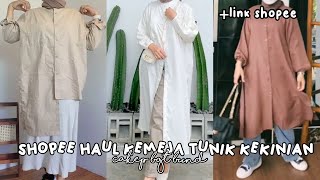 SHOPEE HAUL KEMEJA TUNIK KEKINIAN WAJIB PUNYA RACUN TIKTOK