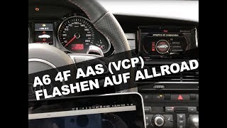 Audi A6 4F AAS Flashen auf Allroad