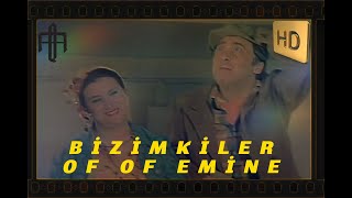 Bizimkiler Of Of Emine | Restorasyonlu Eski Türk Filmleri - Filmugo Nostalji (HD)