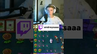 Twitch: andreysaaa #twitch #твич #стрим #стример #игра #pvz #plantsvszombies