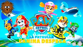 PAW Patrol La Patrulla de Cachorros Despega en Español Latino - Juego Completo | Android iOS