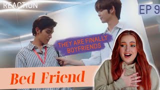 [EP.9] อย่าเล่นกับอนล | Bed Friend Series REACTION