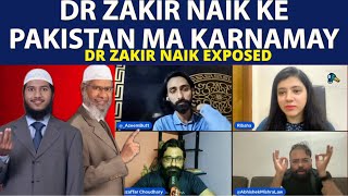 DR ZAKIR NAIK KE PAKISTAN MA KARNAMAY | DR ZAKIR NAIK EXPOSED HIMSELF | PERFECT REACTION ||