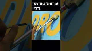 hand painting 3D LETTERING 😯 PART 2