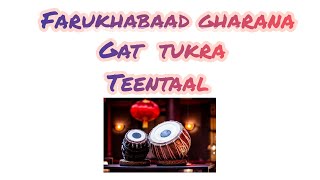 Farukhabaad Gharana - Gat Tukra (Ut. Masit Khan Sahab) in Teentaal "tutorial"