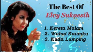 Elvy Sukaesih - Kereta Malam - Wahai Kaumku - Kuda Lumping