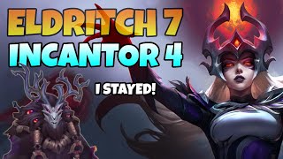 Eldritch 7 Incantor 4 TFT SET 12