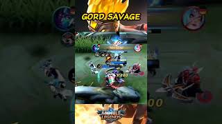 detik" GORD savage #mlbb #mobilelegends #video #shortvideo #viral #gordgameplay