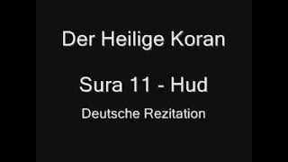 Der Heilige Koran - Sura 11 - Hud