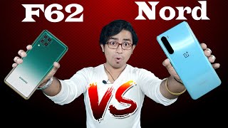 Samsung F62 vs OnePlus NORD Full Comparison || Samsung F62 vs OnePlus NORD Which is better ??