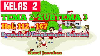 Kunci Jawaban Tematik Kelas 2 Tema 2 Subtema 3 Pembelajaran 1 - 6 Kurikulum 2013 Revisi 2017