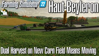 FS22 - Haut-Beyleron  - Dual Harvest on New Corn Field Means Moving - #100