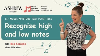 Recognise High and Low Notes | 11+ Music Aptitude Test (MAT) Pitch Tutorial and Tips