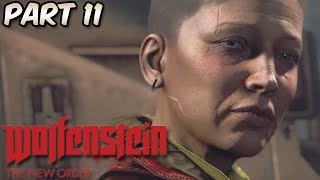 Wolfenstein: The New Order Part 11