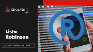 LISTA ROBINSON: ¿QUÉ ES Y CÓMO FUNCIONA?