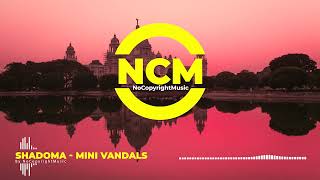 Shadoma - Mini Vandals [Calm NO COPYRIGHT MUSIC] Royalty Free Music | Background Music For Vlogs