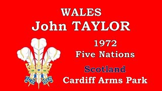 John Taylor - 1972 Five Nations vs Scotland, Cardiff Arms Park