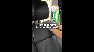 How to remove Toyota Tacoma Headrest? #usa #america #follow #freesoo #youtubeshorts #carseatcovers