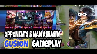 OPPONENT 5 Man assasin?  Gusion Gameplay