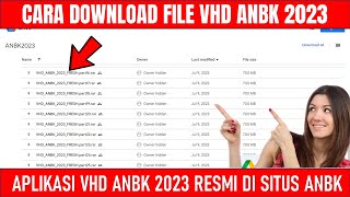 ANBK SEMI ONLINE 2023 - CARA DOWNLOAD FILE VHD ANBK 2023