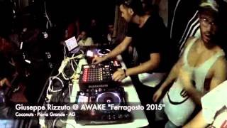 GIUSEPPE RIZZUTO | "Awake "Ferragosto 2015 - Coconuts Beach (AG)