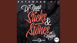 Sticks & Stones (Extended Mix)