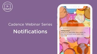 Notifications: Webinar Series