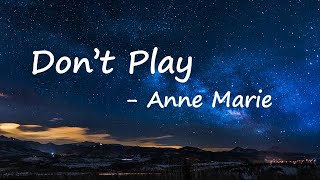 Anne-Marie x KSI x Digital Farm Animals - Don't Play   Lyrics