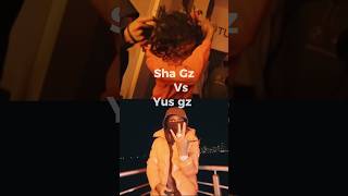 Sha Gz vs Yus Gz (Diss & Response) 🔥or🗑️? #yusgz #shagz