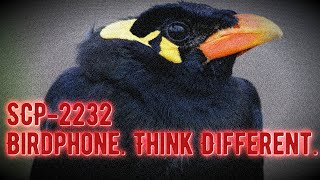 SCP-2232 - Birdphone. Think Different. - Safe [The SCP Foundation]