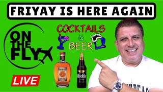 🔴ON THE FLY! - DE NUEVO AQUI CONTIGO , VAMOS A DARLE! -Retos , Frags, Whiskey , Beers and more !!🏆🔥🔥