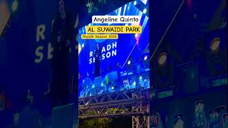 AL SUWAIDI PARK RIYADH SEASON ANGELINE QUINTO | AT ANG HIRAP