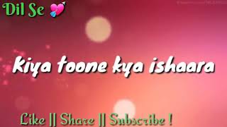 💑Romantic silent💑 whatsapp Status 💘Dil Se💘