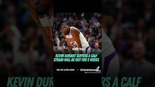 KD Suffers with a Calf Injury