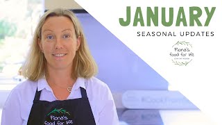 Seasonal Updates - JANUARY | Fiona's Food for Life