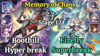 E0S0 Boothill Hyperbreak & E0S0 Firefly superbreak Memory of Chaos Stage 12 Clear / Honkai star rail