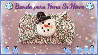 🌺 Banda para Nena Sr. Nieve ❄️ Amigurumi y Dos agujas paso a paso