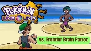 Pokemon Unbound (Insane): Frontier Brain Patroz