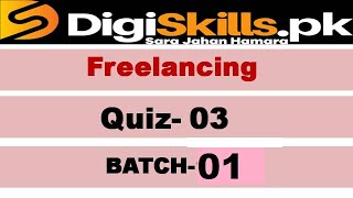 freelancing quiz 3 batch 1 dstp2 solution / solution of freelancing quiz 3 batch 1