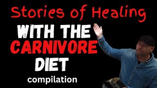 healing stories on the carnivore diet compilation video