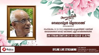 SEBASTIAN VILLANTHANATH | FUNERAL SERVICE LIVE STREAMING | 31-01-2024