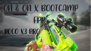 ON & ON | FPP X BOOTCAMP MONTAGE | BGMI | POCO X3 PRO 🖤🔥