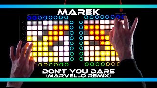 MarEk - Don't You Dare (Marvello Remix) | Launchpad Pro Cover