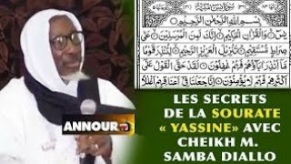 Les secrets de la sourate yassine par Cheikh Mouhidine Samba DIALLO (R.T.A)