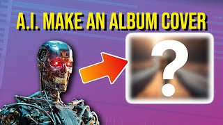 A.I. Makes FIRE Album Cover!!